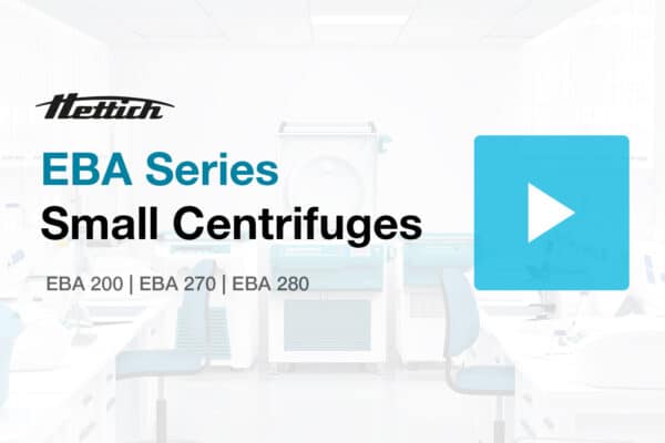 Hettich EBA Series Small Centrifuges | Product Video